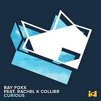 Ray Foxx, Rachel K Collier – Curious