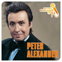 Peter Alexander – Ich find' Schlager toll
