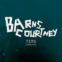 Barns Courtney – Fire [Acoustic]