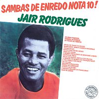 Jair Rodrigues – Sambas De Enredo Nota 10!