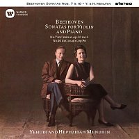 Yehudi Menuhin & Hephzibah Menuhin – Beethoven: Violin Sonatas Nos. 7 & 10