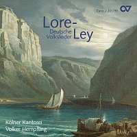 Kolner Kantorei, Volker Hempfling – Lore-Ley - Deutsche Volkslieder