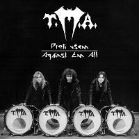 T.M.A. – Proti všem/Against Em All MP3