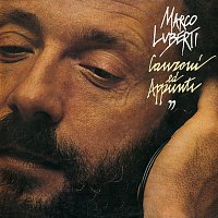 Marco Luberti – Appunti E Canzoni [Remastered]