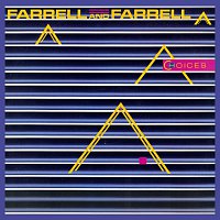 Farrell And Farrell – Choices