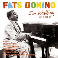 Fats Domino – I'm Walking - The Best Of