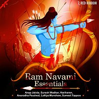 Lalitya Munshaw, Anup Jalota, Hariharan, Sumeet Tappoo, Anuradha Paudwal – Ram Navami Essentials