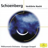 Philharmonia Orchestra, Giuseppe Sinopoli – Schoenberg: Pelleas and Melisande Op.5; Verklarte Nacht Op.4