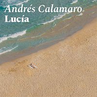Andrés Calamaro – Lucía