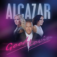 Alcazar – Good Lovin