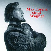 Max Lorenz singt Wagner