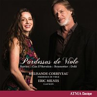 Mélisande Corriveau, Eric Milnes – Pardessus de viole