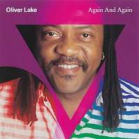 Oliver Lake – Again And Again