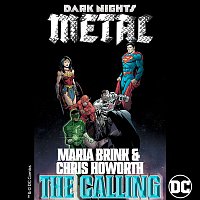 Maria Brink & Chris Howorth – The Calling (from DC's Dark Nights: Metal Soundtrack)
