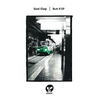 Soul Clap – Run It