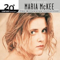 Přední strana obalu CD 20th Century Masters: The Millennium Collection: The Best Of Maria McKee