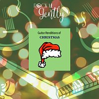 Rock Me Gently – Guitar Renditions Of Christmas