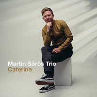 Martin Soros Trio – Caterina