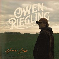 Owen Riegling – Home Less