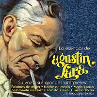 Various  Artists – Lo Esencial de Agustín Lara