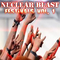 Various Artists.. – Nuclear Blast Festivals Vol. 1