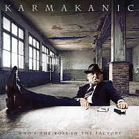 Karmakanic – Who's the Boss In the Factory?