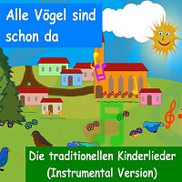 YleeKids – Alle Vogel sind schon da! -Sing mit!- Die traditionellen Kinderlieder (Instrumental Version)