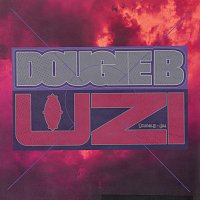 Dougie B – Uzi