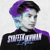 Syafeek Ikhwan – Lafaz