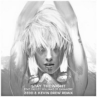 Zedd – Stay the Night (feat. Hayley Williams of Paramore) [Zedd & Kevin Drew Extended Remix]