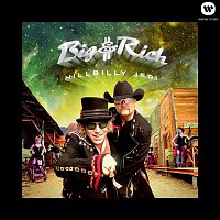 Big & Rich – Hillbilly Jedi