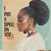 Iza – I Put a Spell on You