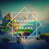 Různí interpreti – Chillhop Dreams