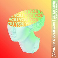 Jonasu, JC Stewart – On My Mind [Crvvcks Remix]