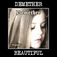 Demether – Beautiful