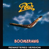 Pooh – Boomerang (Remastered Version)
