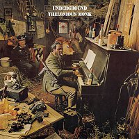 Thelonious Monk – Underground (Special Edition)