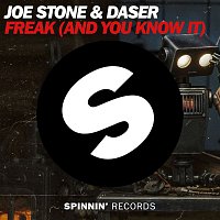 Joe Stone & Daser – Freak (And You Know It)