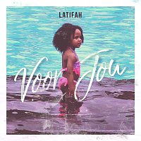 Latifah – Voor Jou