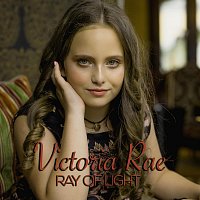 Victoria Rae – Ray of Light