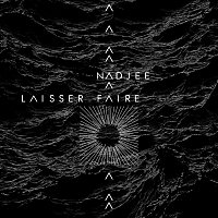 Nadjee – Laisser faire