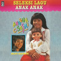 Anggun, Micky Rainbow – Seleksi Lagu Anak - Anak