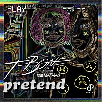 T-Bone – Pretend (feat. Mathias)
