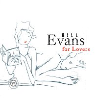 Bill Evans – Bill Evans For Lovers