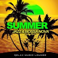 Relax Music Lounge – Summer Jazz & Bossa Nova