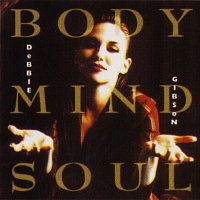 Debbie Gibson – Body, Mind & Soul