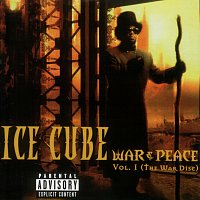Ice Cube – War & Peace