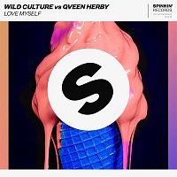 Wild Culture – Love Myself (Club Mix)