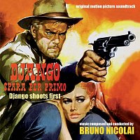 Bruno Nicolai – Django spara per primo