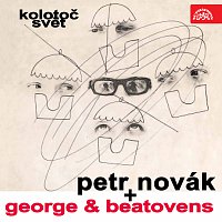 Petr Novák, George & Beatovens – Kolotoč svět (+bonusy) MP3